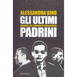 Alessandra Dino - Gli ultimi padrini